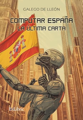 Computar España. La última carta Computar España. La última carta von ExLibric