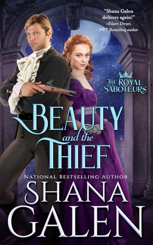 Beauty and the Thief (The Royal Saboteurs, Band 1) von Independently published