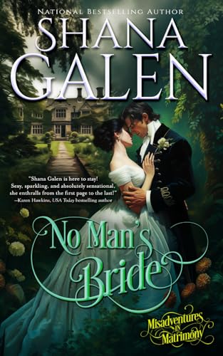 No Man's Bride (Misadventures in Matrimony, Band 1)