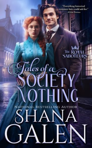Tales of a Society Nothing (The Royal Saboteurs, Band 5)