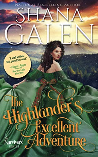 The Highlander's Excellent Adventure (Survivors, Band 8) von Independently published