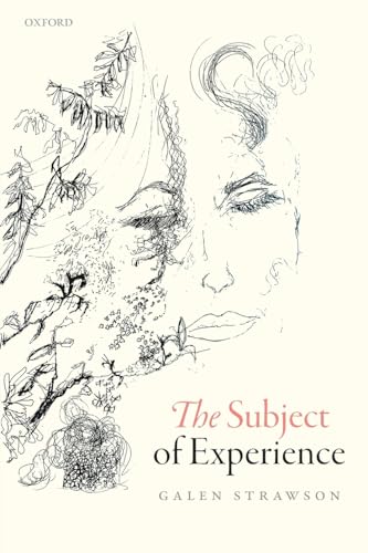 The Subject of Experience von Oxford University Press, USA