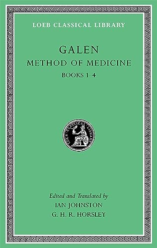 Method of Medicine: Books 1-4 (Loeb Classical Library, 516, Band 1)
