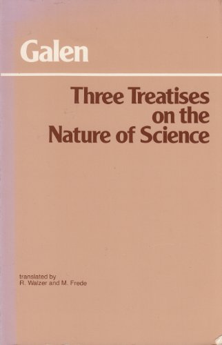 Three Treatises on the Nature of Science: "On the Sects for Beginners", "An Outline for Empiricism", "On Medical Experience"