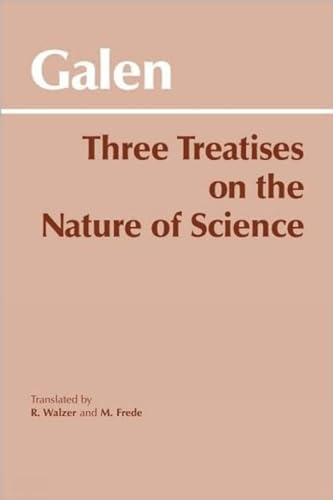 Three Treatises on the Nature of Science: "On the Sects for Beginners", "An Outline for Empiricism", "On Medical Experience"