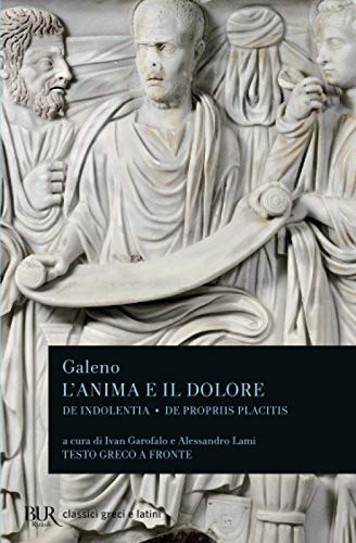 L'anima e il dolore (BUR Classici greci e latini) von BUR Rizzoli