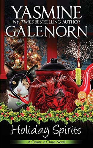 Holiday Spirits (Chintz 'n China, Band 6)