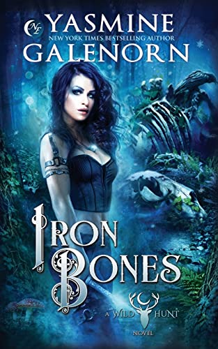 Iron Bones (The Wild Hunt, Band 3)