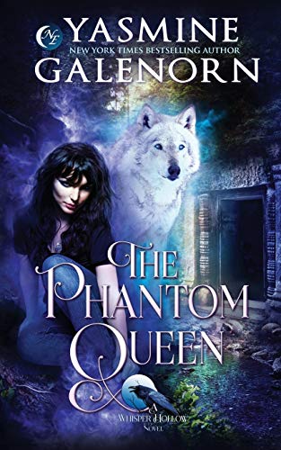 The Phantom Queen (Whisper Hollow, Band 3)