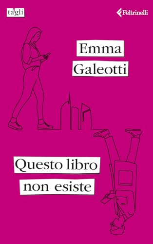 Questo libro non esiste (Tagli) von Feltrinelli