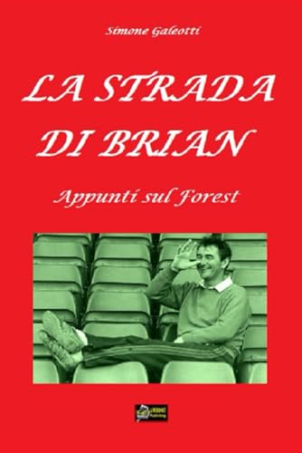 LA STRADA DI BRIAN: Appunti sul Forest von Urbone Publishing