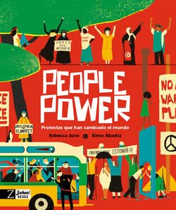 People Power: Protestas que han cambiado el mundo von ZAHORÍ