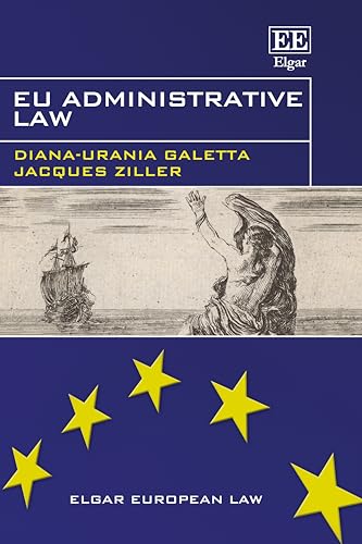 Eu Administrative Law (Elgar European Law) von Edward Elgar Publishing Ltd