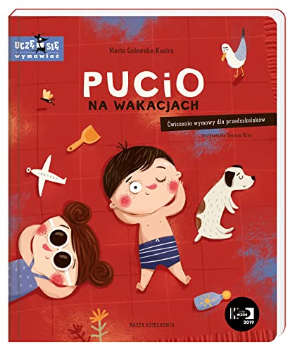 Pucio na wakacjach. Ćwiczenia wymowy dla przedszkolaków von Nasza Księgarnia