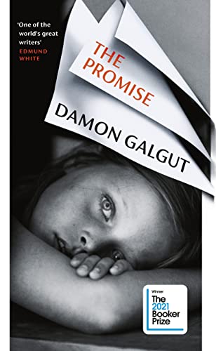 The Promise: WINNER OF THE BOOKER PRIZE 2021 and a BBC Between the Covers Big Jubilee Read Pick von Chatto & Windus