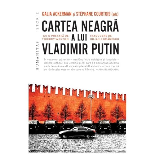 Cartea Neagra A Lui Vladimir Putin von Humanitas