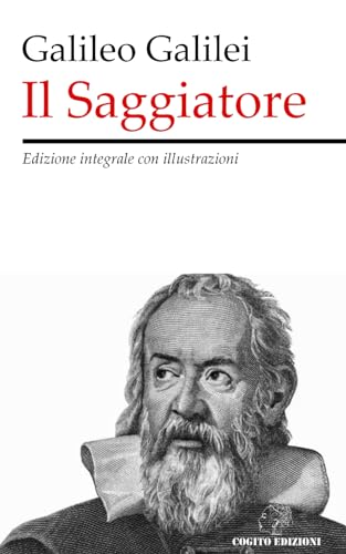 Il Saggiatore: Edizione integrale con illustrazioni complete von Independently published