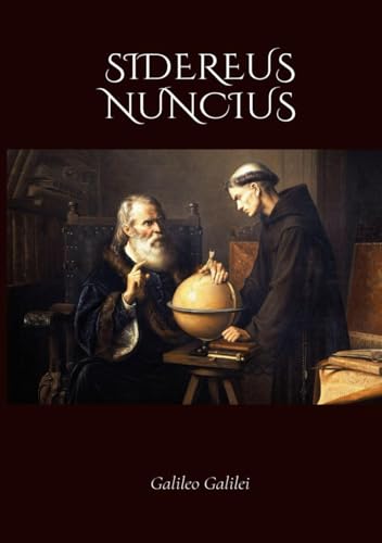 SIDEREUS NUNCIUS von Independently published