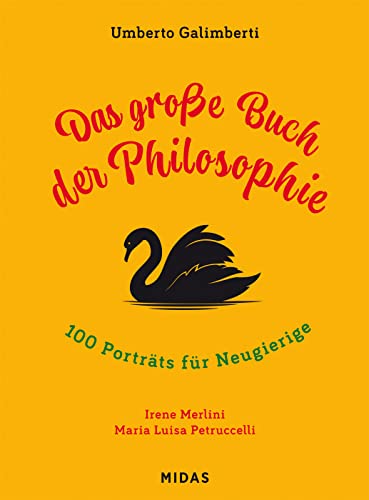 Das grosse Buch der Philosophie: 100 Porträts für Neugierige (Midas Kindersachbuch)