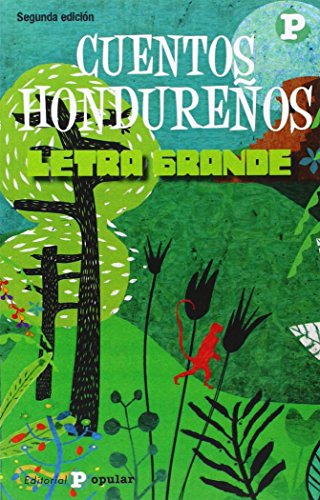 Cuentos hondureños (Letra grande, Band 65) von Editorial Popular
