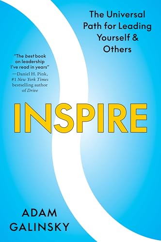 Inspire: The Universal Path for Leading Yourself and Others von Business