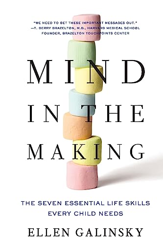 Mind in the Making: The Seven Essential Life Skills Every Child Needs von Mariner