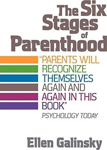 The Six Stages Of Parenthood von Da Capo Press