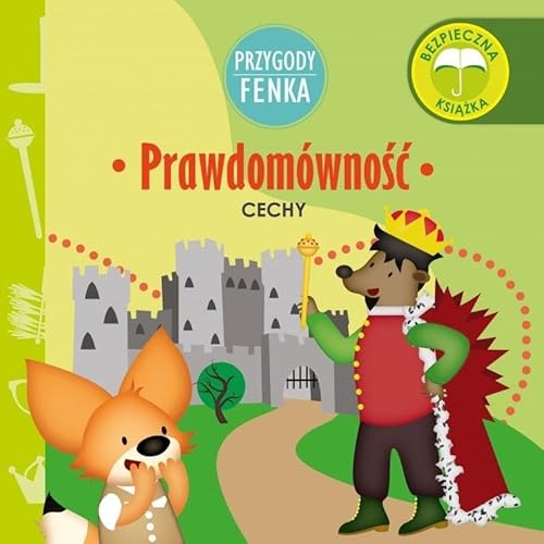 Prawdomówność Przygody Fenka