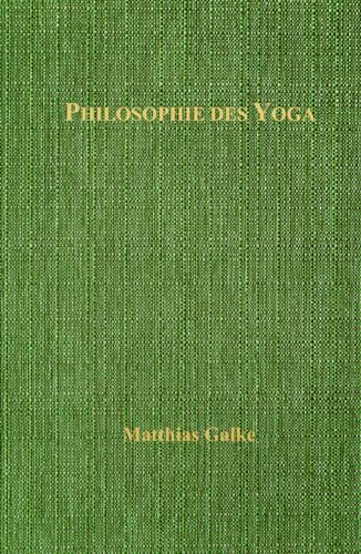 Philosophie des Yoga von Das Gesetz des Einen-Verlag (Deutschland)