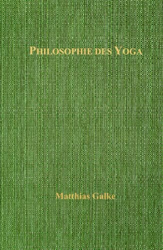 Philosophie des Yoga Philosophie des Yoga von Das Gesetz des Einen-Verlag (Deutschland)