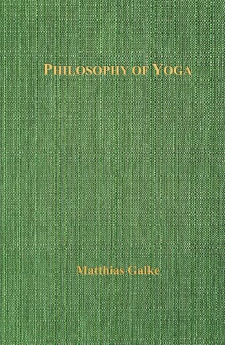 Philosophy of Yoga Philosophy of Yoga von Das Gesetz des Einen-Verlag (Deutschland)