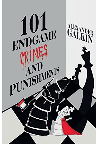 101 Endgame Crimes and Punishments von Limited Liability Company Elk and Ruby Publishing