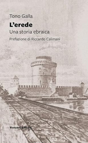 L'erede. Una storia ebraica (Vento Veneto) von Ronzani Editore