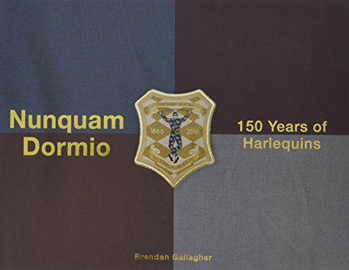 Nunquam Dormio: 150 Years of Harlequins von imusti