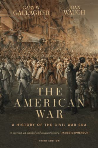 The American War: A History of the Civil War Era