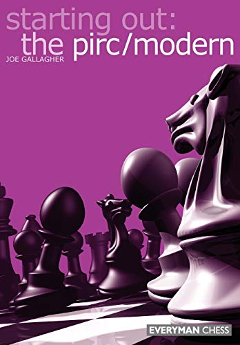 Starting Out: The Pirc/Modern (Starting Out - Everyman Chess) von Gloucester Publishers Plc