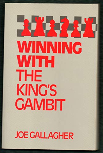 WINNING WITH THE KING'S GAMBIT