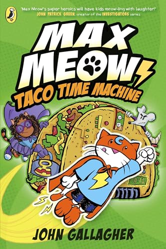 Max Meow Book 4: Taco Time Machine: A graphic novel (Max Meow, 4) von Puffin
