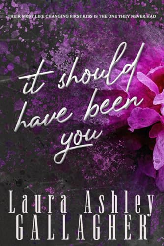 It Should Have Been You (The King Series)