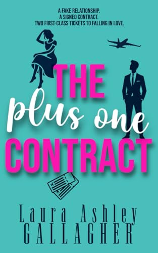 The Plus One Contract (Skeptically In Love) von Independently published