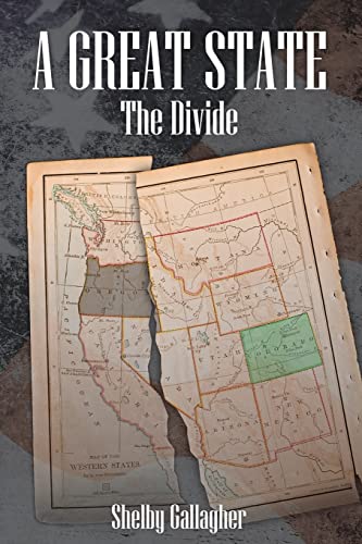 The Divide (A Great State, Band 1) von Prepper Press