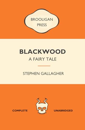 BLACKWOOD: a fairy tale von Independently published