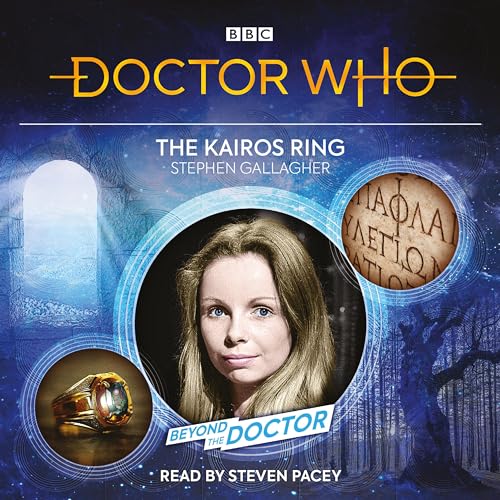 Doctor Who: The Kairos Ring: Beyond the Doctor von BBC Physical Audio