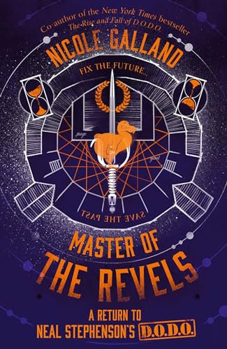 Master of the Revels (The Rise and Fall of D.O.D.O., Band 2)
