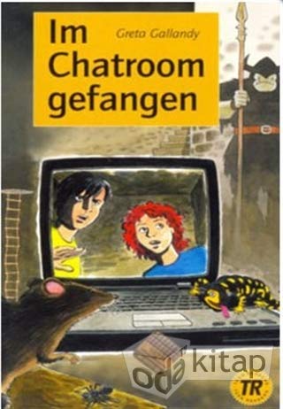 Teen Readers - German: Im Chatroom gefangen