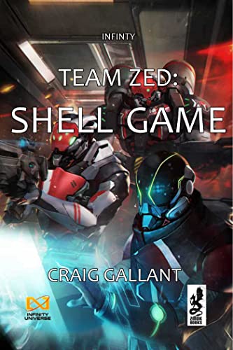 Team Zed: Shell Game (Infinity the Game)