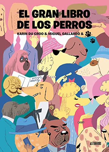 El gran libro de los perros (Sillón Orejero)