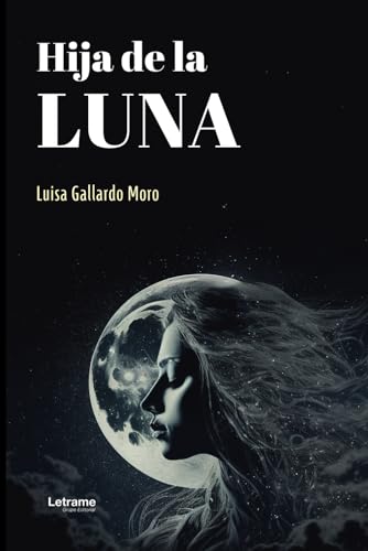 Hija de la luna (Misterio, Band 1) von Letrame