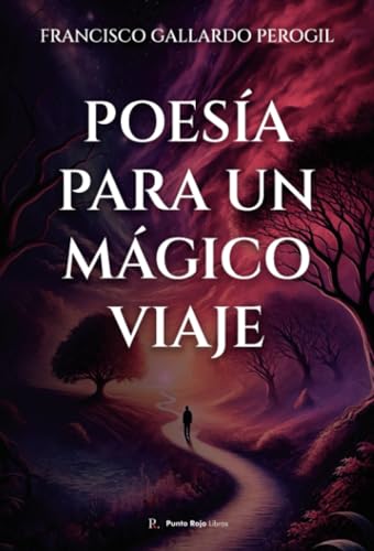 Poesía para un mágico viaje von Punto Rojo Libros S.L.