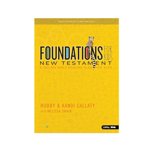 Foundations for Kids: New Testament: A 260-Day Reading Plan
